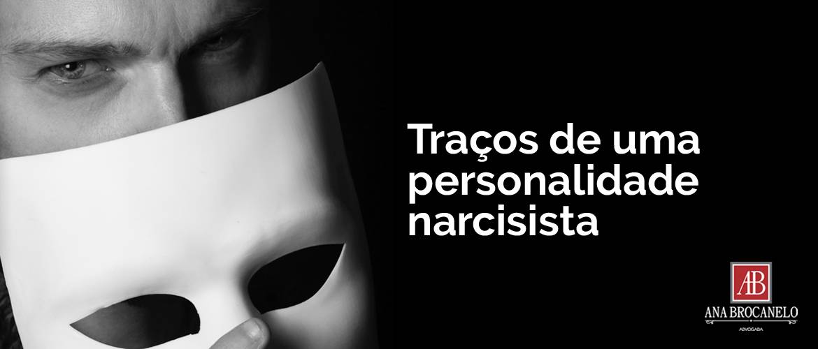 Você conhece os principais traços de uma personalidade narcisista?
